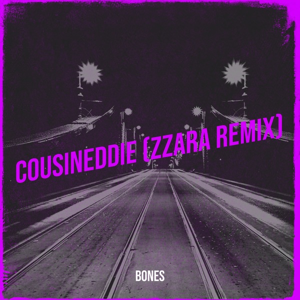 CousinEddie (Zzara Remix) - Single album cover