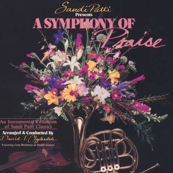 Sandi Patty Presents a Symphony of Praise album cover