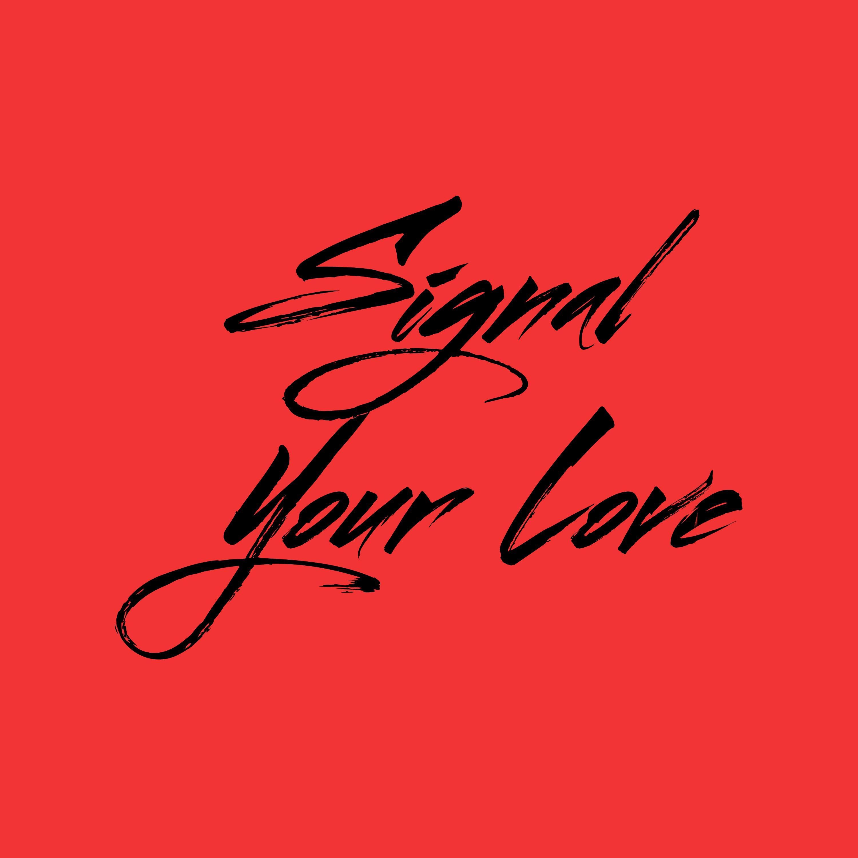 Signal Your Love - Single album cover