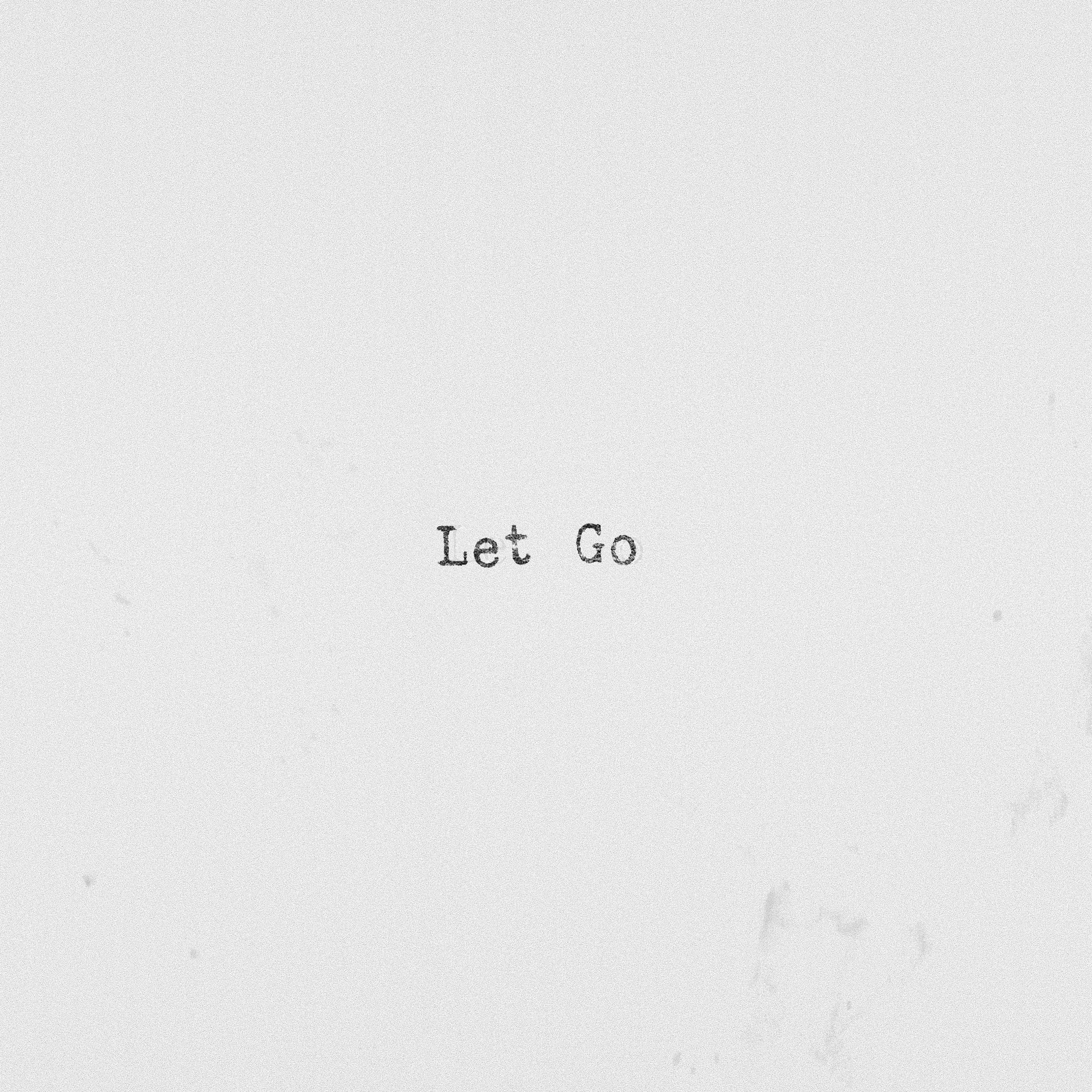 Let Go - Single album cover