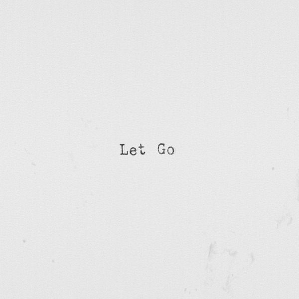 Let Go - Single album cover