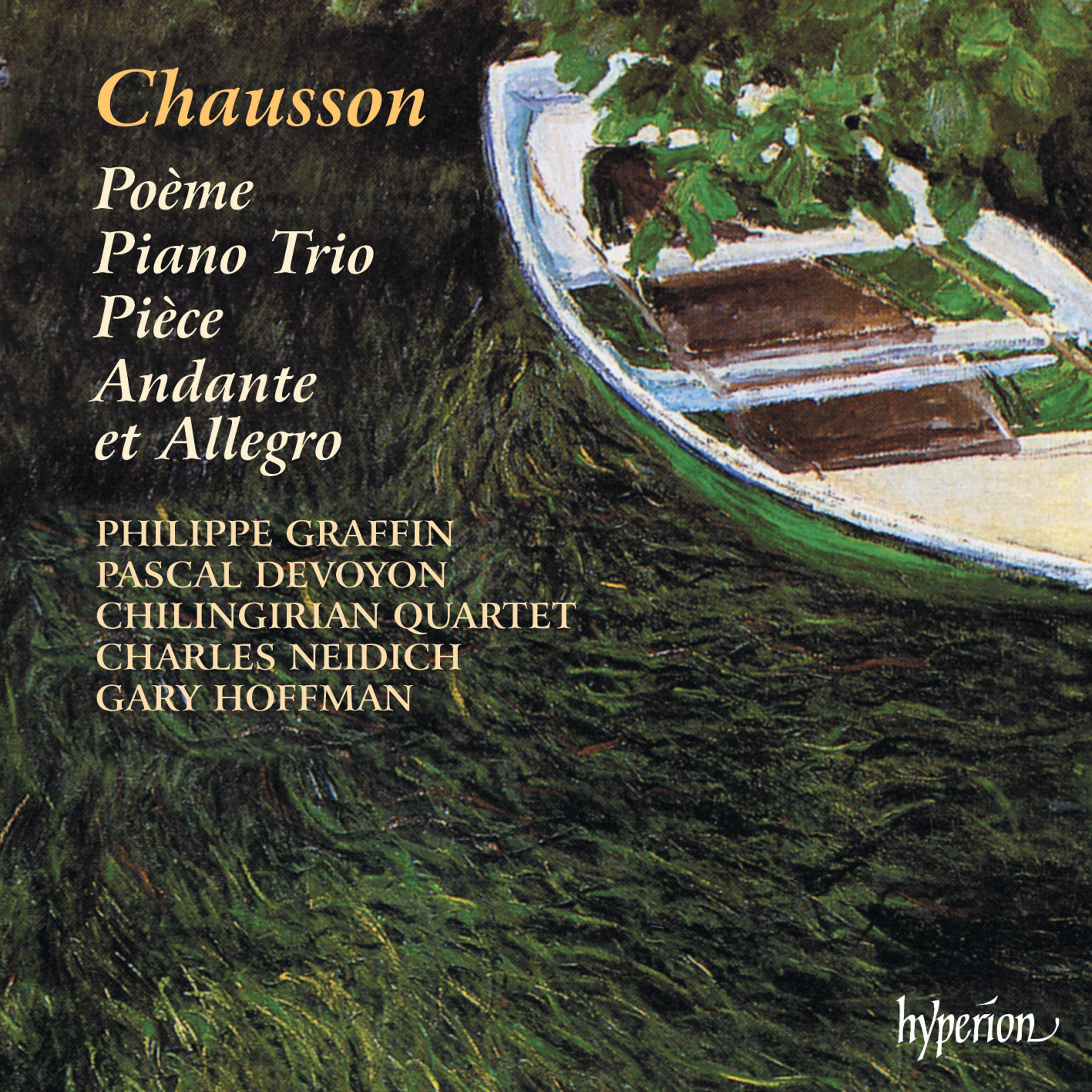 Chausson: Poème, Piano Trio and Other Chamber Music album cover