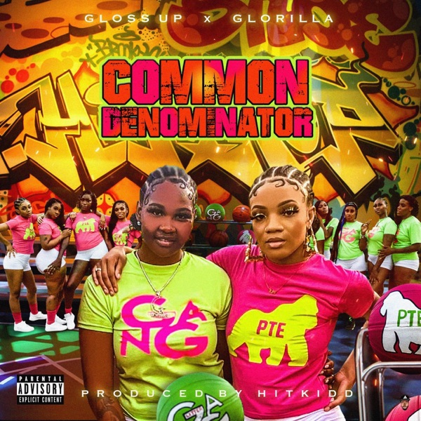 Common Denominator (feat. Glorilla) - Single album cover