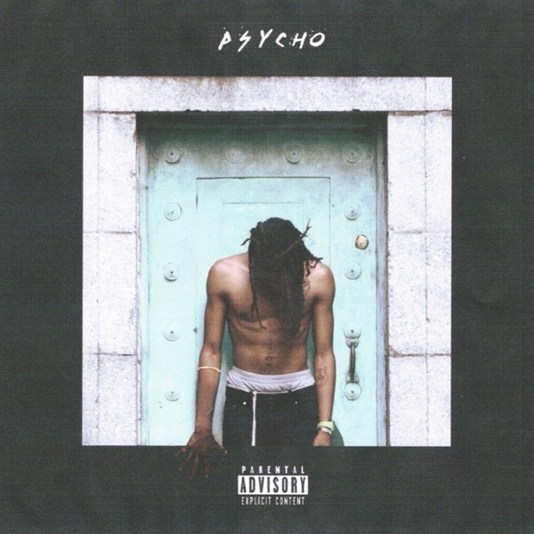 Psycho (feat. The Kickdrums) - Single album cover