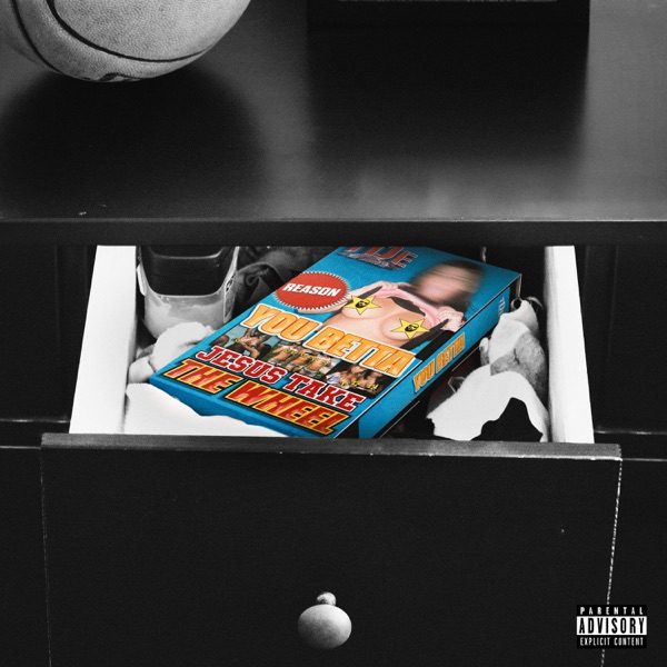 You Betta (Jesus Take The Wheel) - Single album cover