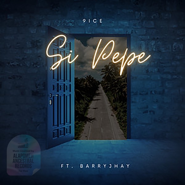 Si Pepe (feat. Barry Jhay) - Single album cover