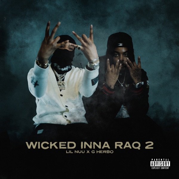 Wicked Inna RaQ 2 (feat. G Herbo) - Single album cover