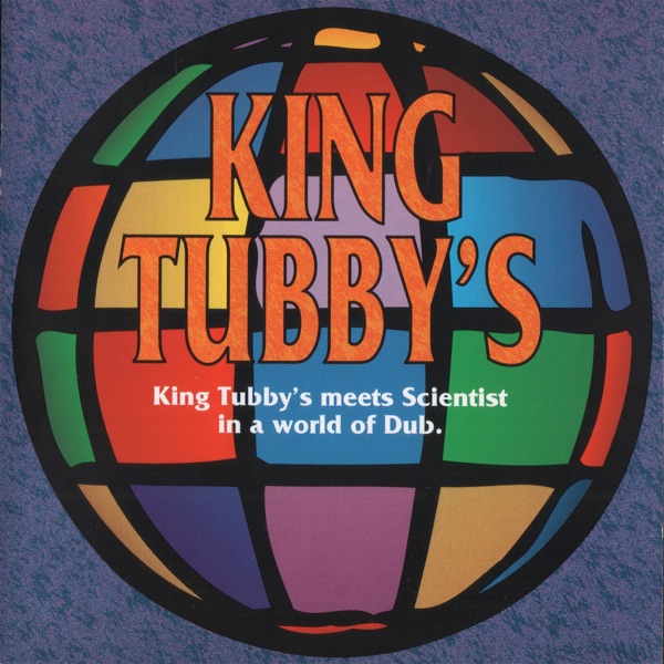 King Tubby's Meets Scientist - In a World of Dub album cover