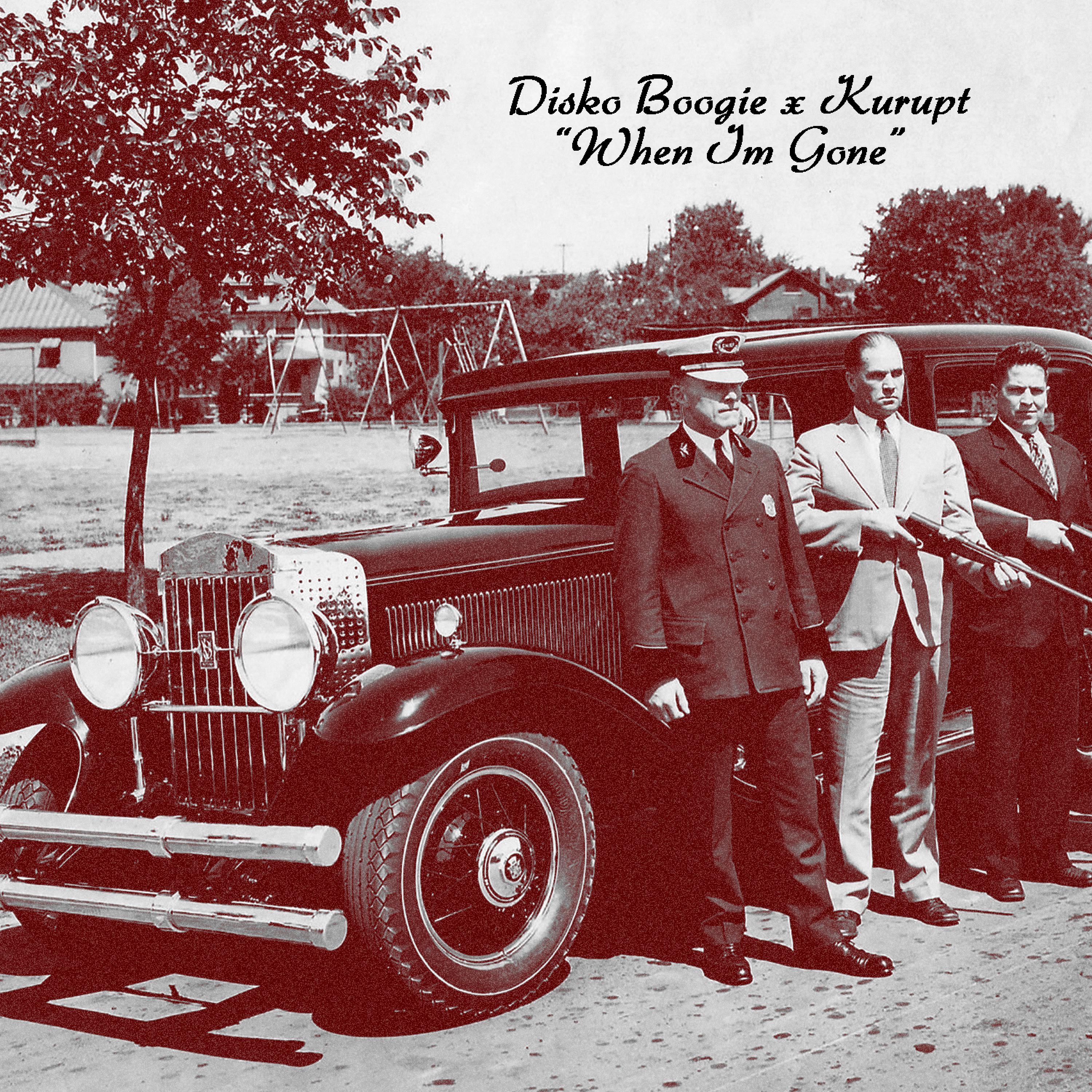 When I'm Gone (feat. Kurupt) - Single album cover