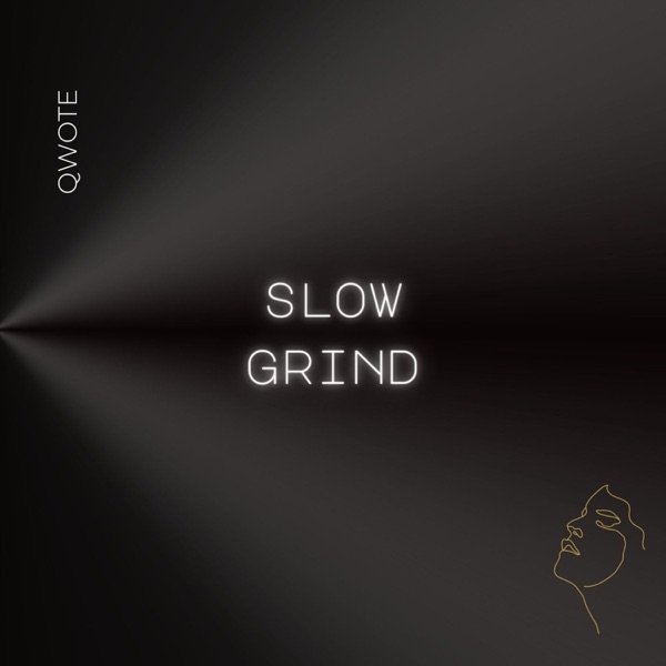 Slow Grind - Single album cover