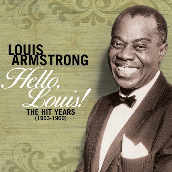 Hello Louis: The Hit Years (1963-1969) album cover