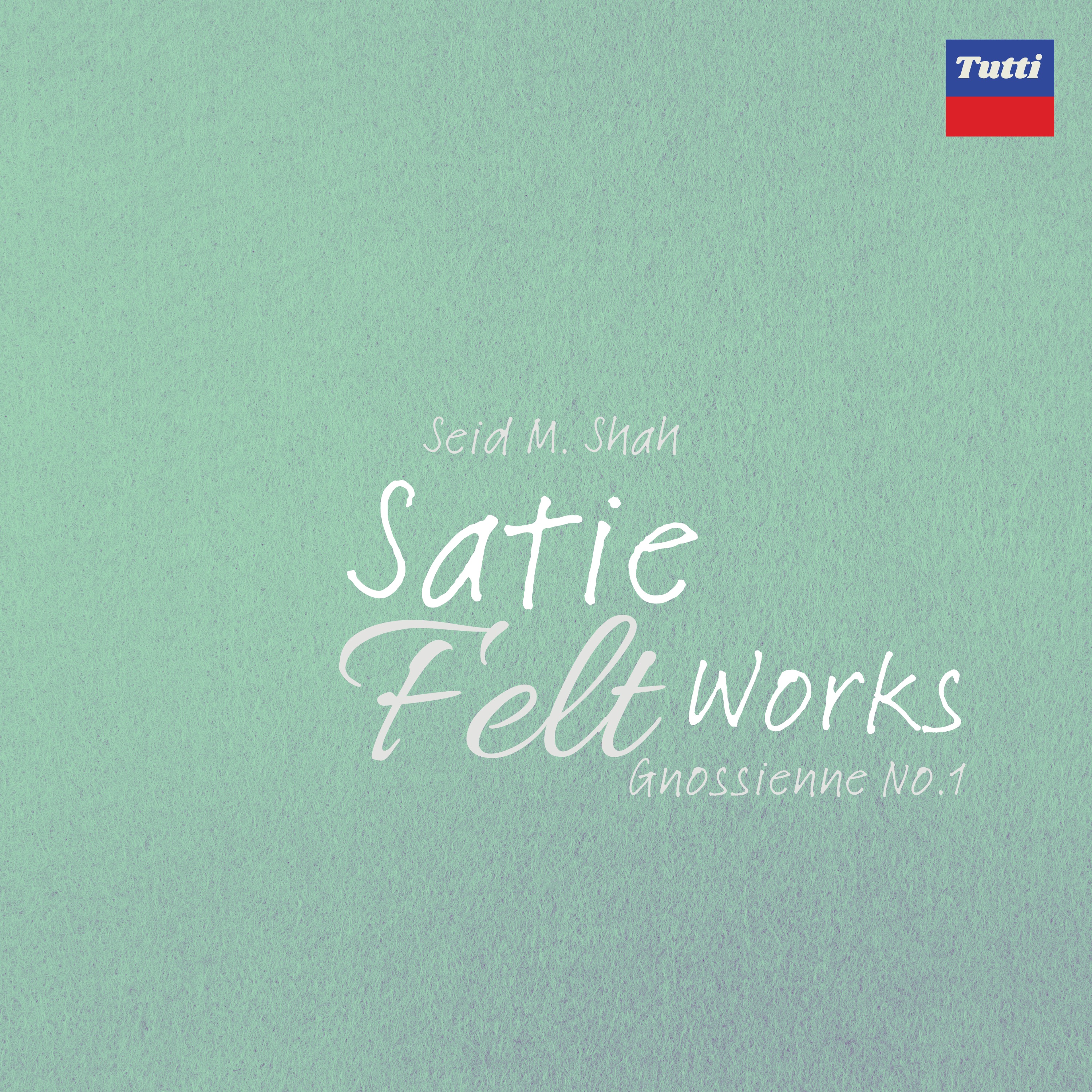 Satie Felt Works: Gnossienne No. 1 - Single album cover