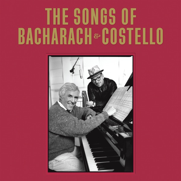 The Songs Of Bacharach & Costello (Super Deluxe) album cover
