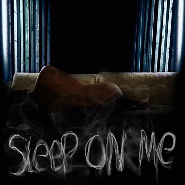 Sleep On Me - Single album cover