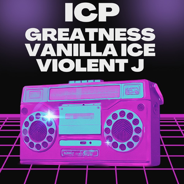 Icp - Single (feat. Vanilla Ice & Violent J) - Single album cover