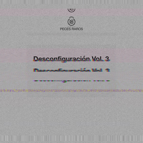 Desconfiguración, Vol. 3 - EP album cover
