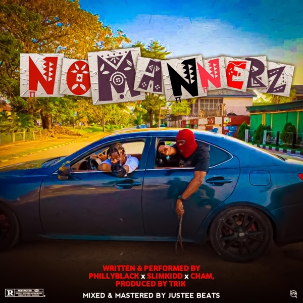 No Mannerz (feat. Slimkidd & Cham) - Single album cover