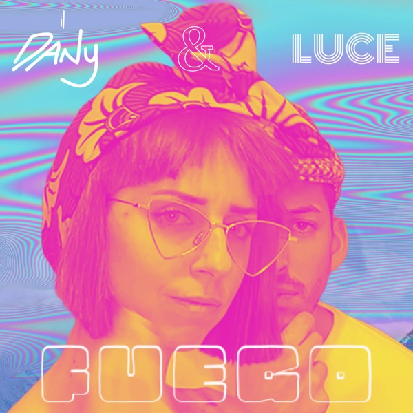 Fuego (feat. Luce) - Single album cover