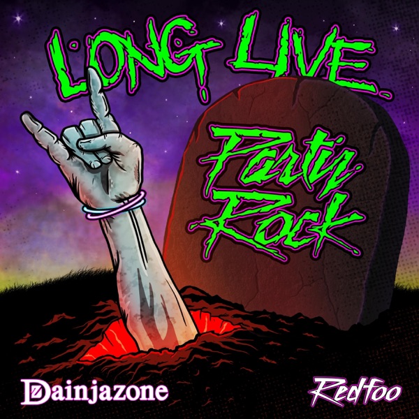 Long Live Party Rock - Single album cover
