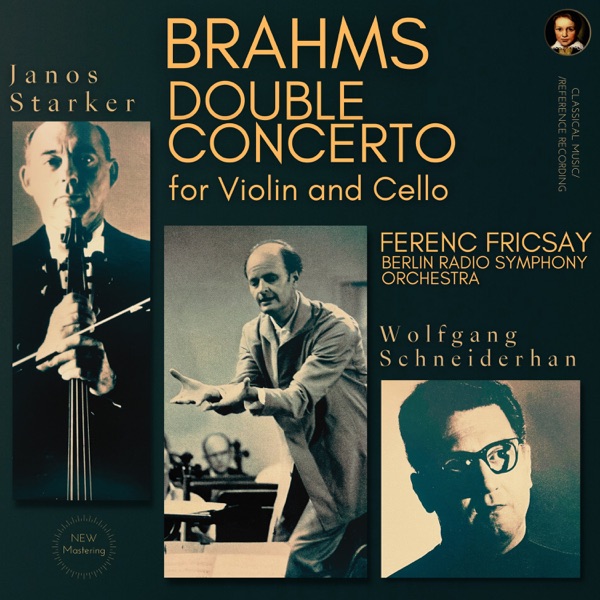 Brahms: Double Concerto for Violin and Cello in A minor, Op. 102 album cover