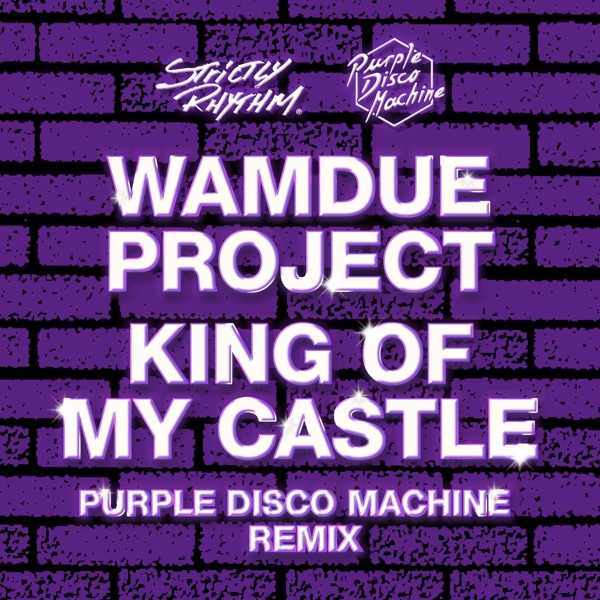 King of My Castle (Purple Disco Machine Remix) - Single album cover