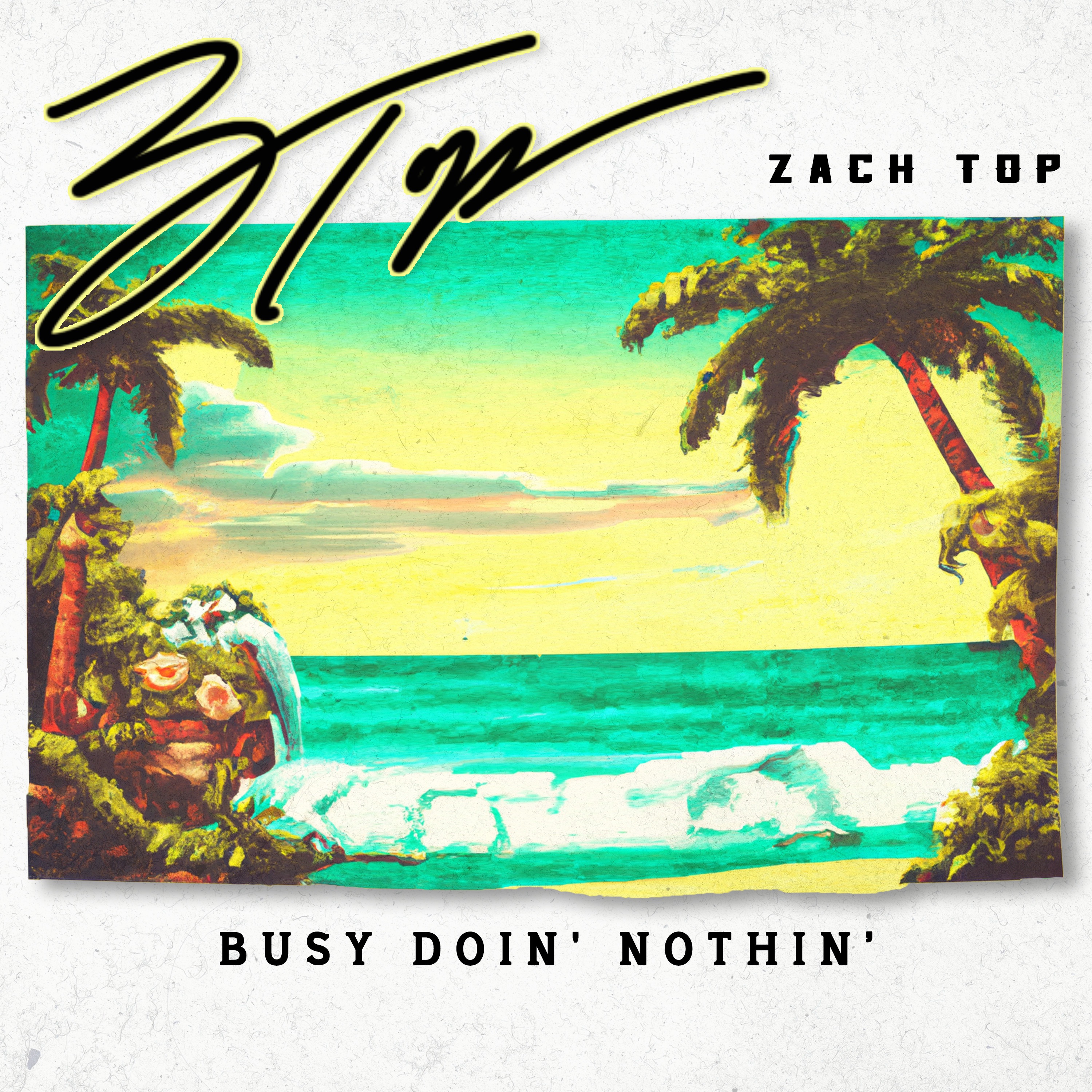 Busy Doin' Nothin' - Single album cover