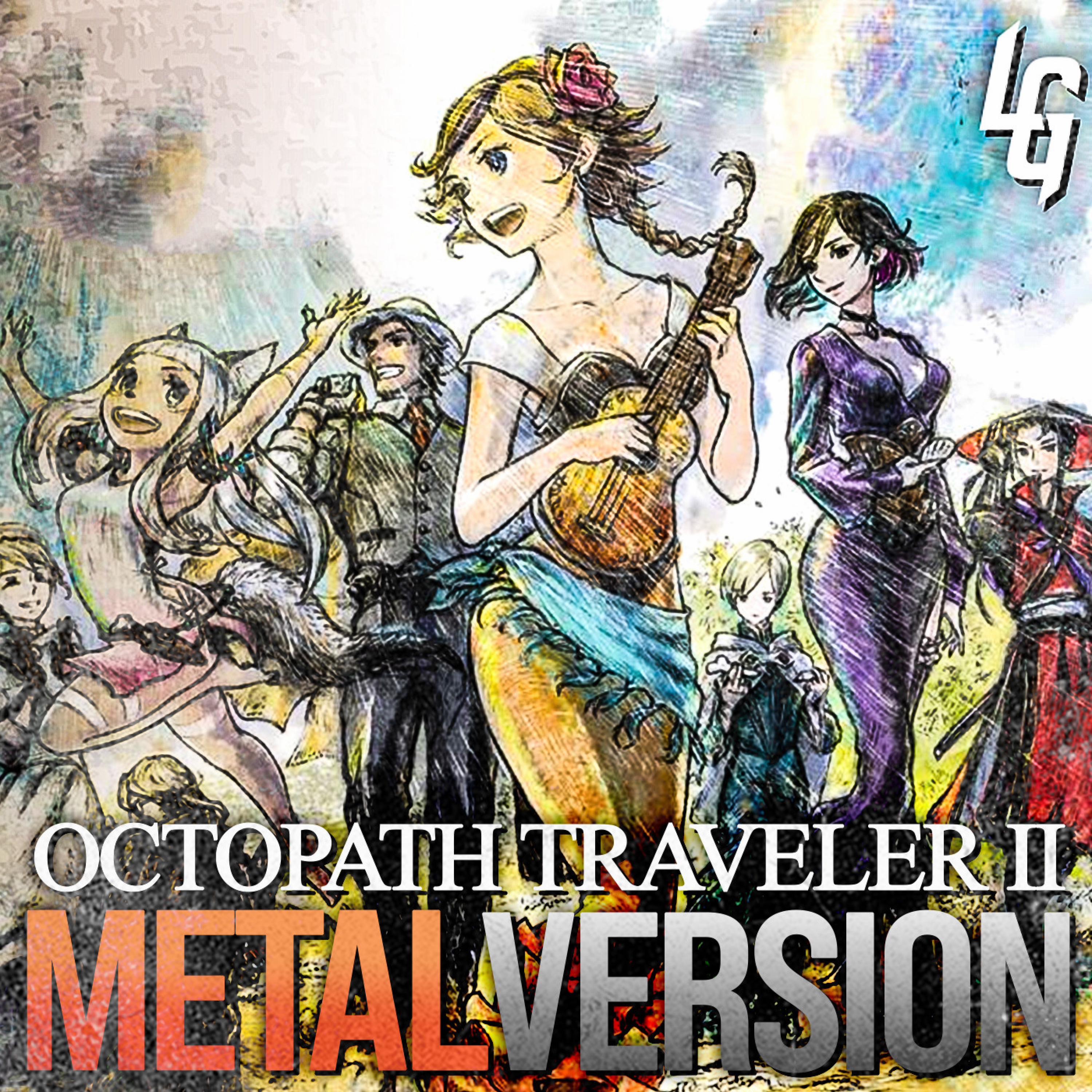 Octopath Traveler II (Critical Clash II) [Metal Version] - Single album cover