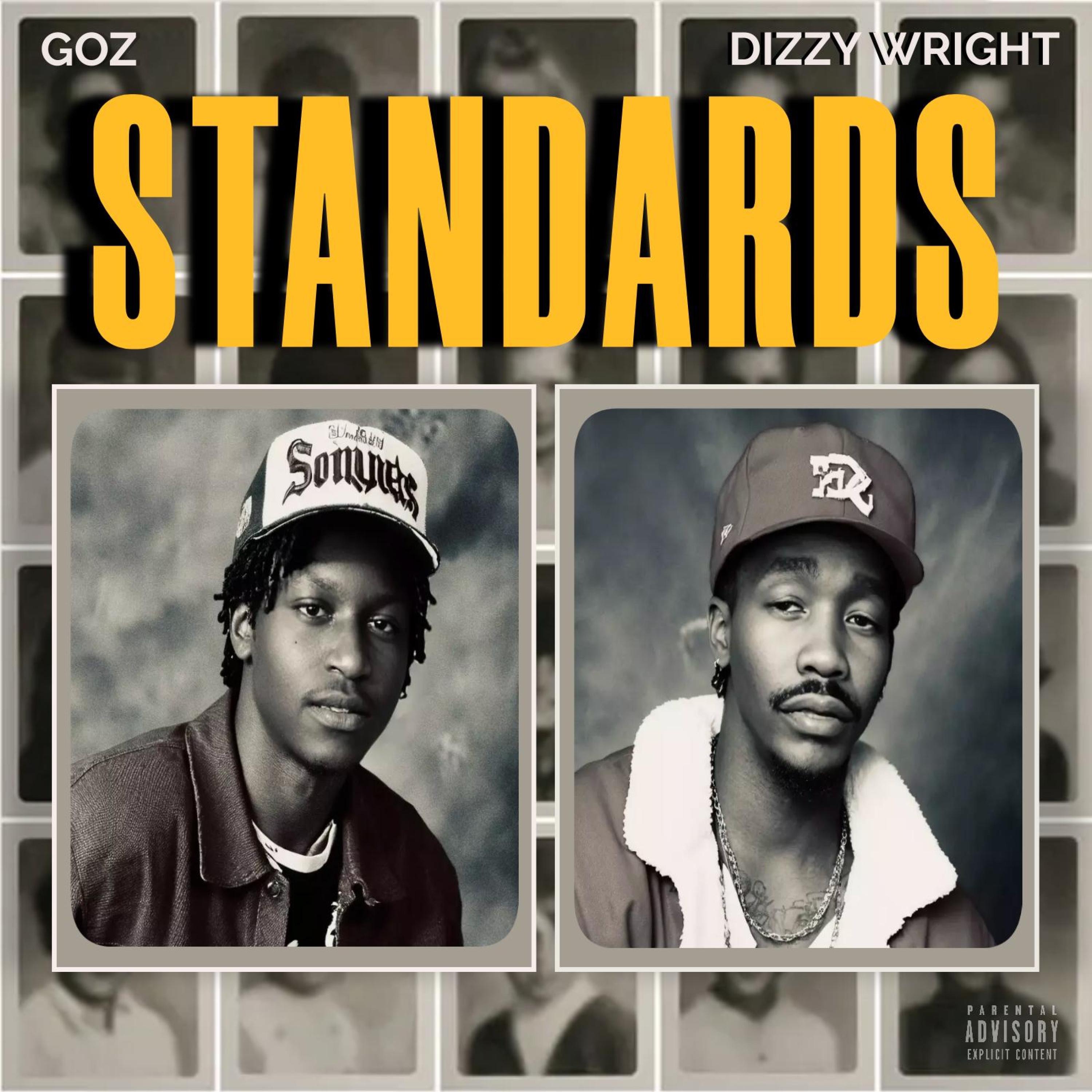 STANDARDS (feat. Dizzy Wright) - Single album cover