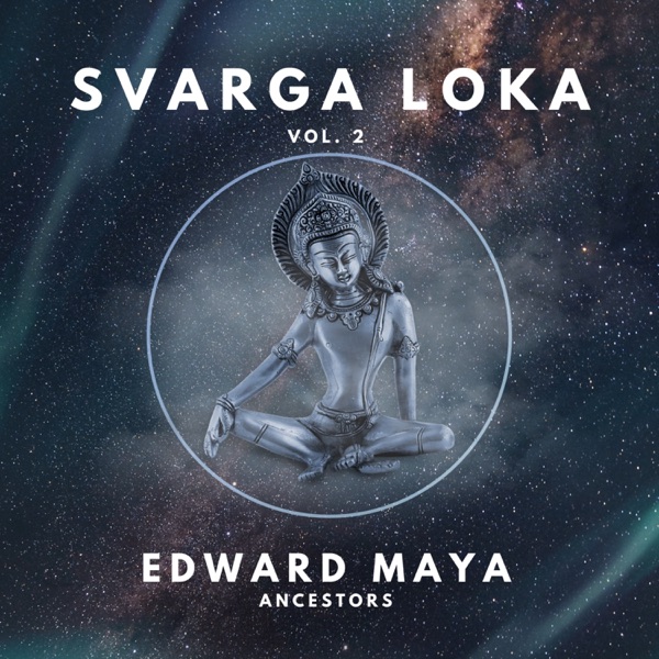 Ancestors (Svarga Loka Vol. 2) album cover