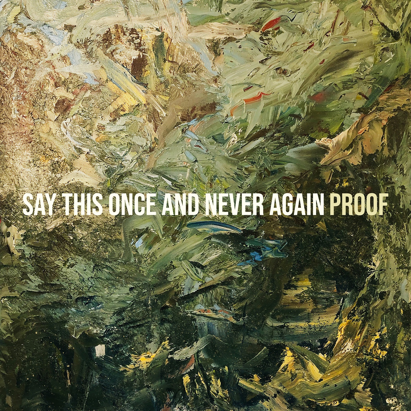 Say This Once and Never Again - Single album cover