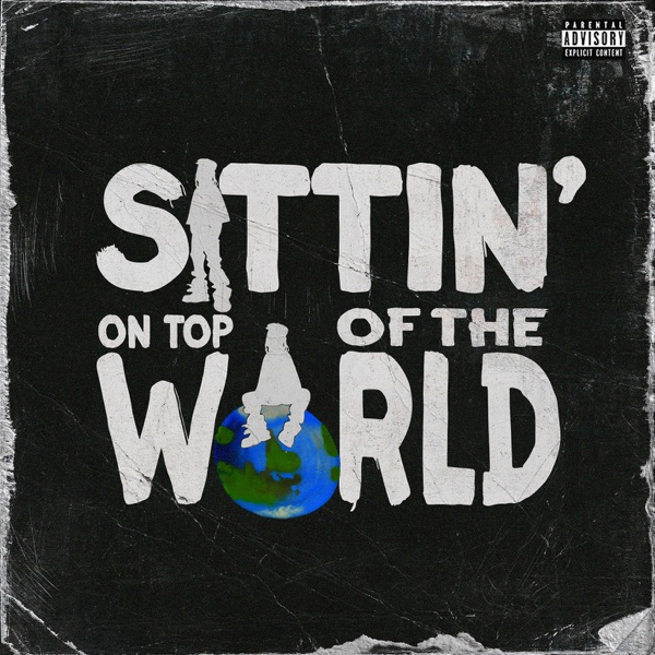 Sittin' On Top Of The World - Single album cover
