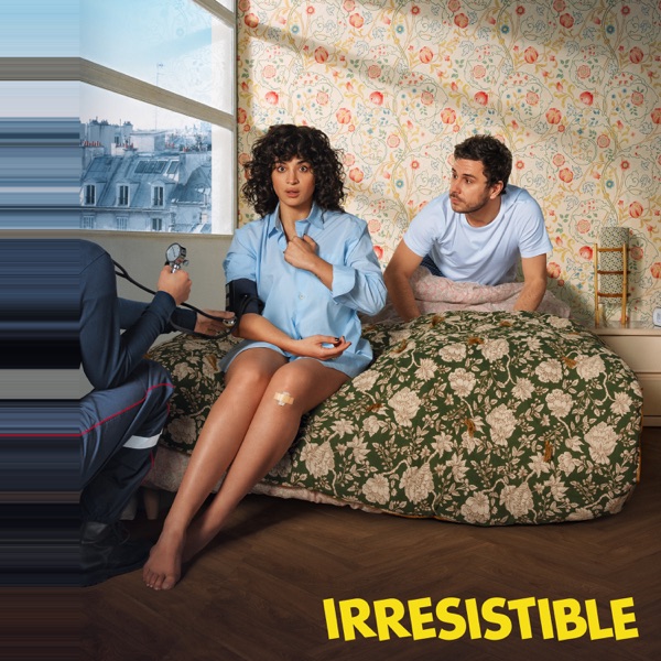 IRRESISTIBLE (Bande Originale de la Série) album cover