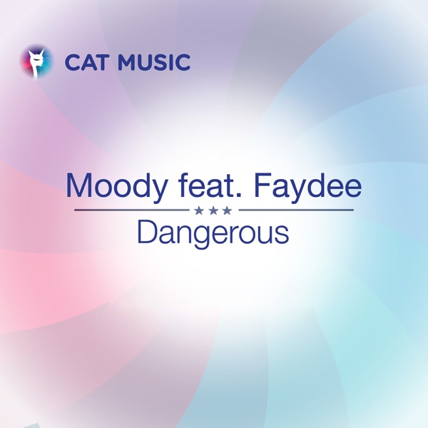 Dangerous (feat. Faydee) - Single album cover