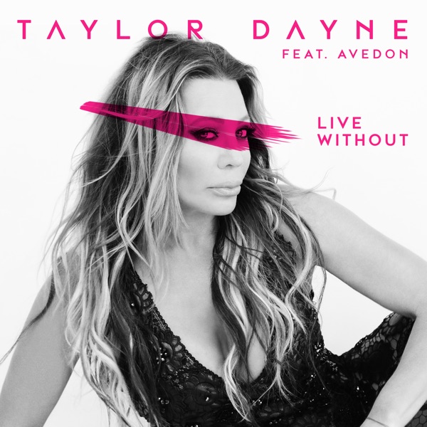 Live Without (feat. Avedon) - Single album cover