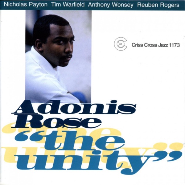 The Unity (feat. Nicholas Payton, Tim Warfield, Anthony Wonsey & Reuben Rogers) album cover