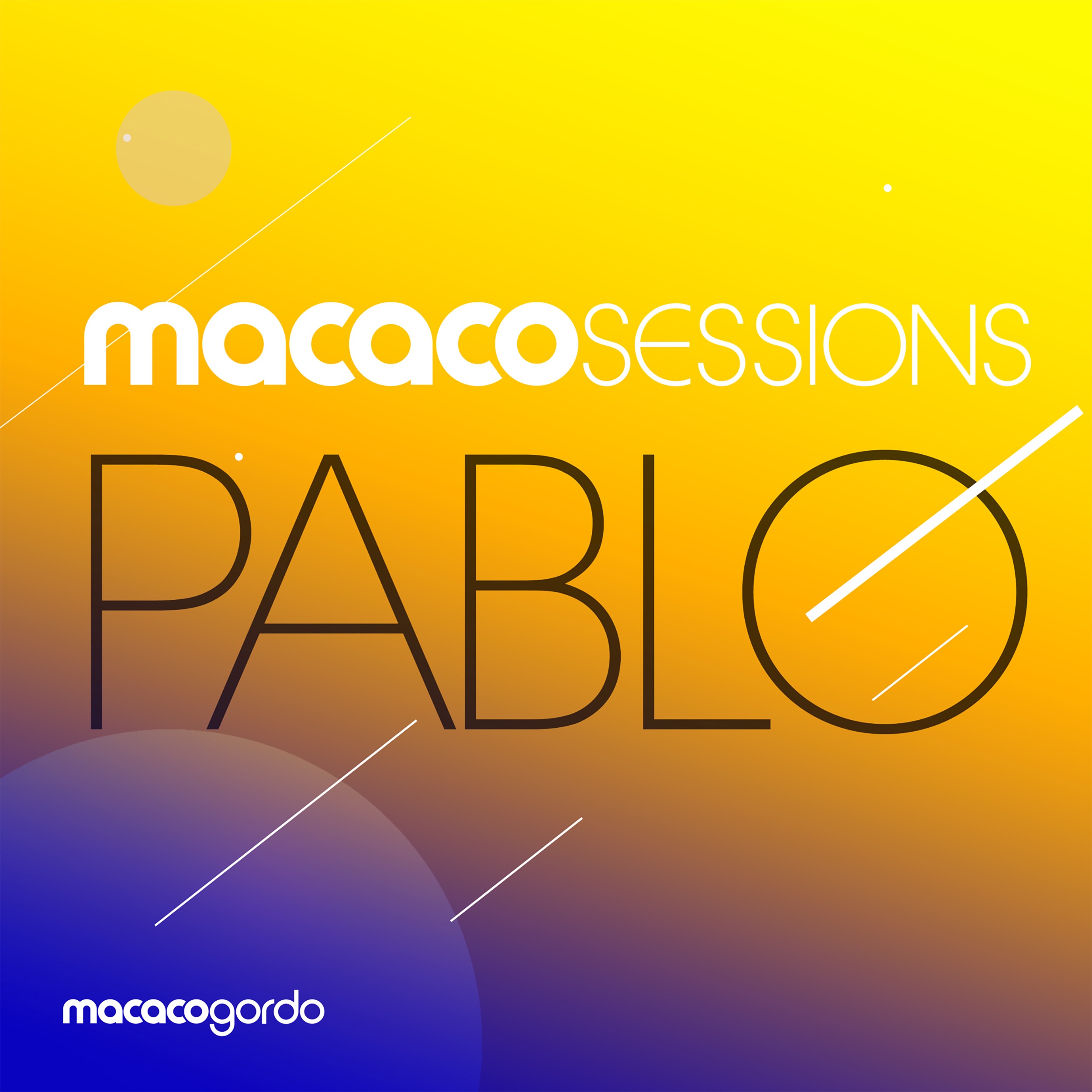 Macaco Sessions: Pablo (Ao Vivo) [feat. Macaco Gordo] [Ao Vivo] album cover