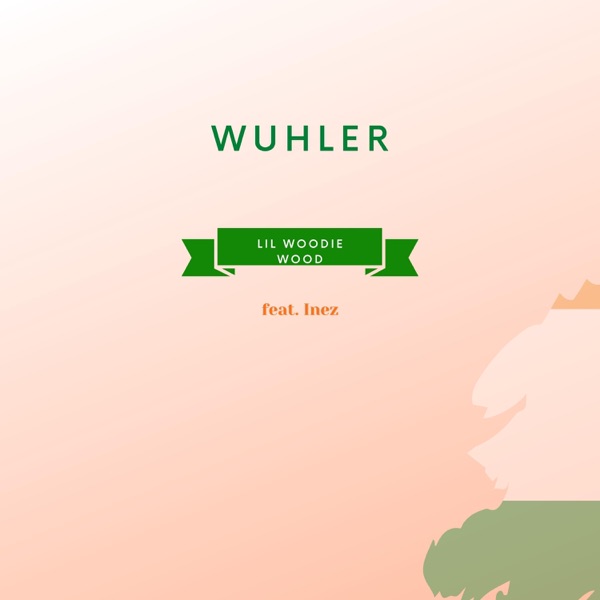 Wuhler (feat. Inez) - Single album cover