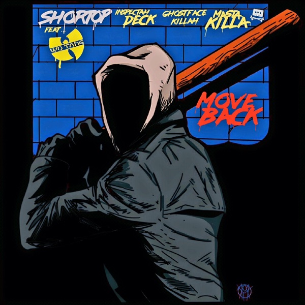 Move Back (feat. Inspectah Deck, Ghostface Killah & Masta Killa) - Single album cover
