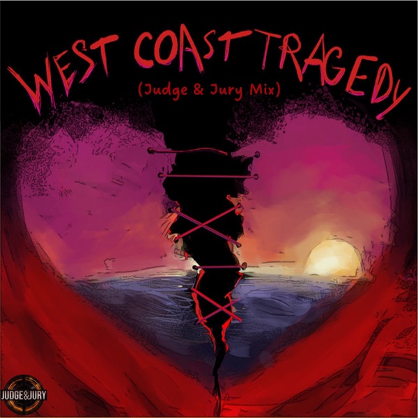 West Coast Tragedy (Judge & Jury Mix) - Single album cover