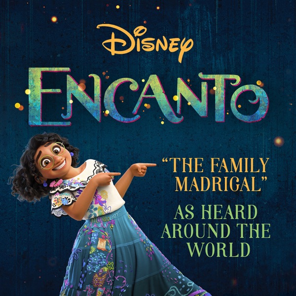 The Family Madrigal (From "Encanto") -  Single album cover