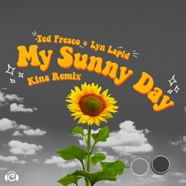 My Sunny Day (Kina Remix) - Single album cover