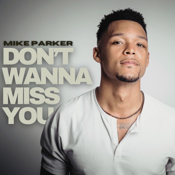 Don't Wanna Miss You - Single album cover
