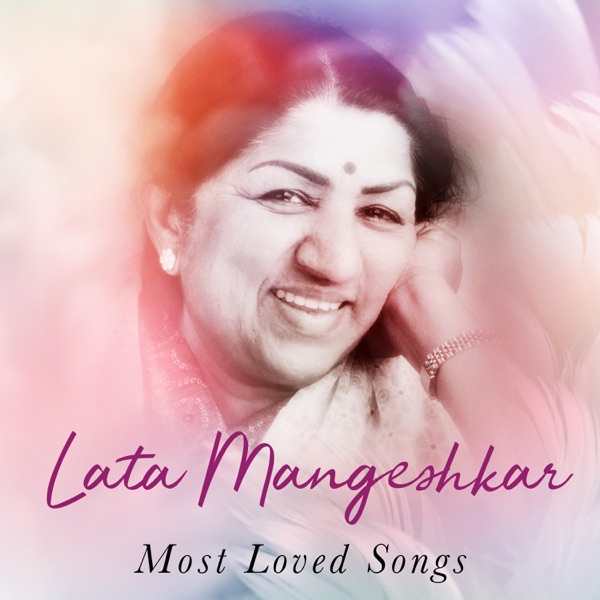 Lata Mangeshkar Most Loved Songs album cover
