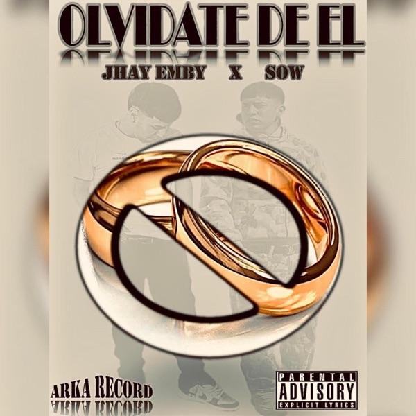 OLVIDATE DE EL (feat. SOW) - Single album cover