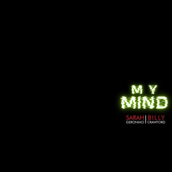 My Mind (feat. Billy Crawford) - Single album cover