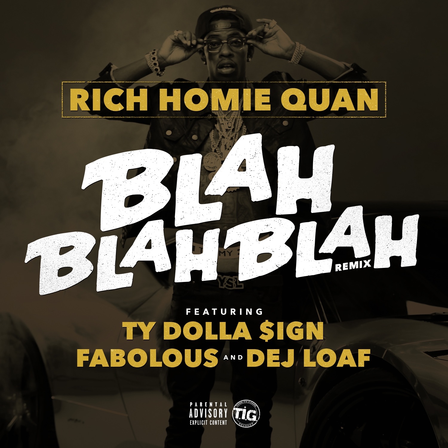 Blah Blah Blah (feat. Fabolous, Ty Dolla $ign & Dej Loaf) [Remix] - Single album cover
