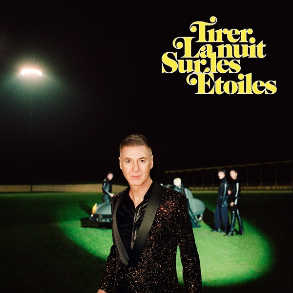 Tirer la nuit sur les étoiles album cover