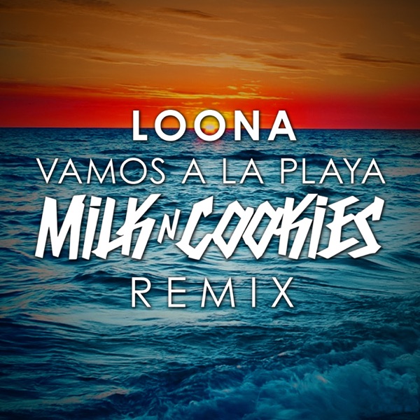 Vamos a la Playa (Milk 'N' Cookies RemIx) - Single album cover
