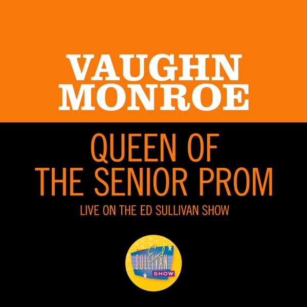 Queen Of The Senior Prom (Live On The Ed Sullivan Show, May 9, 1965) - Single album cover