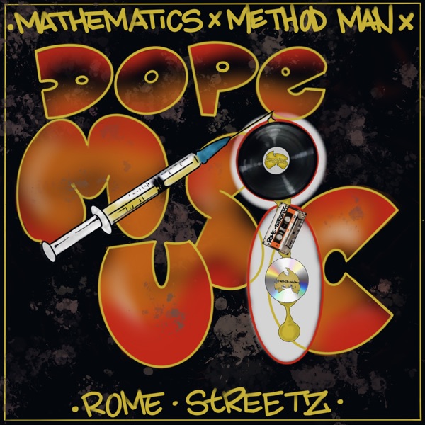 Dope Music (feat. Method Man) - Single album cover